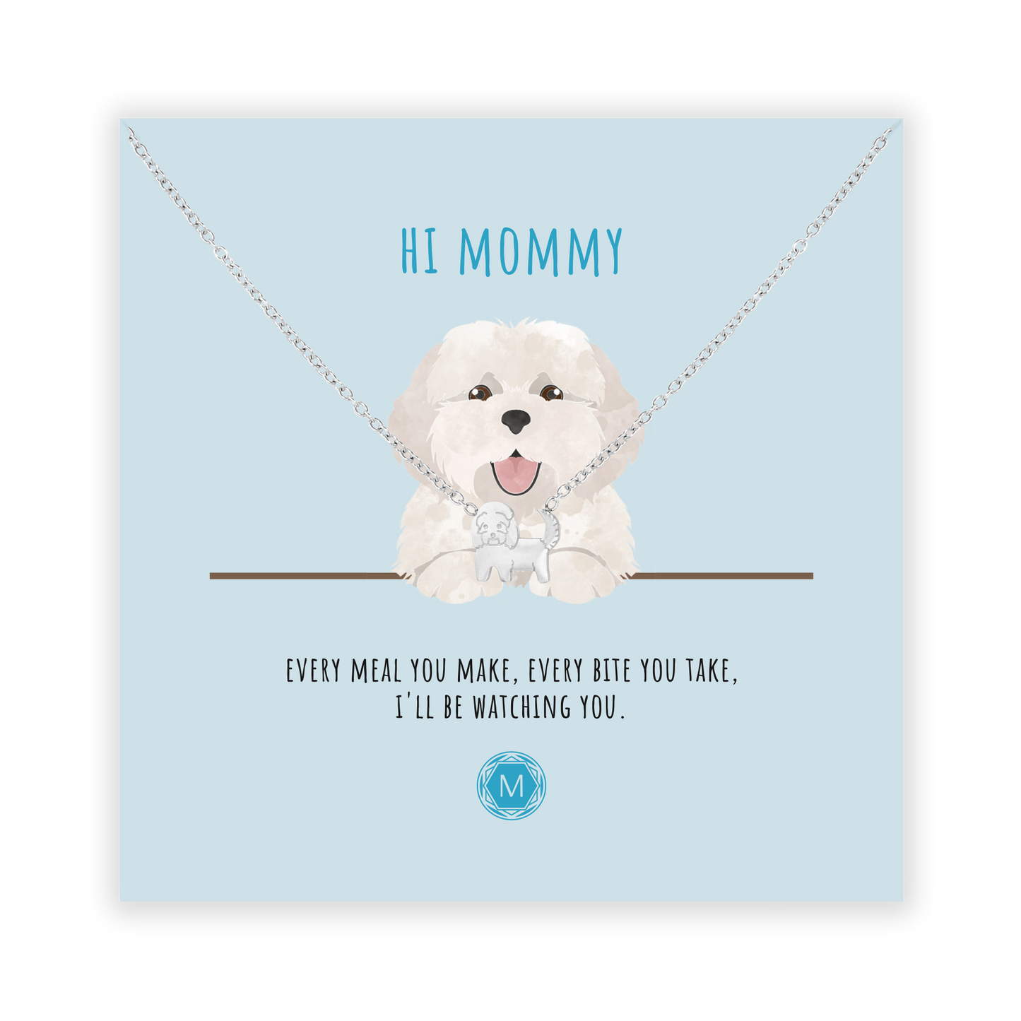 HI MOMMY Necklace