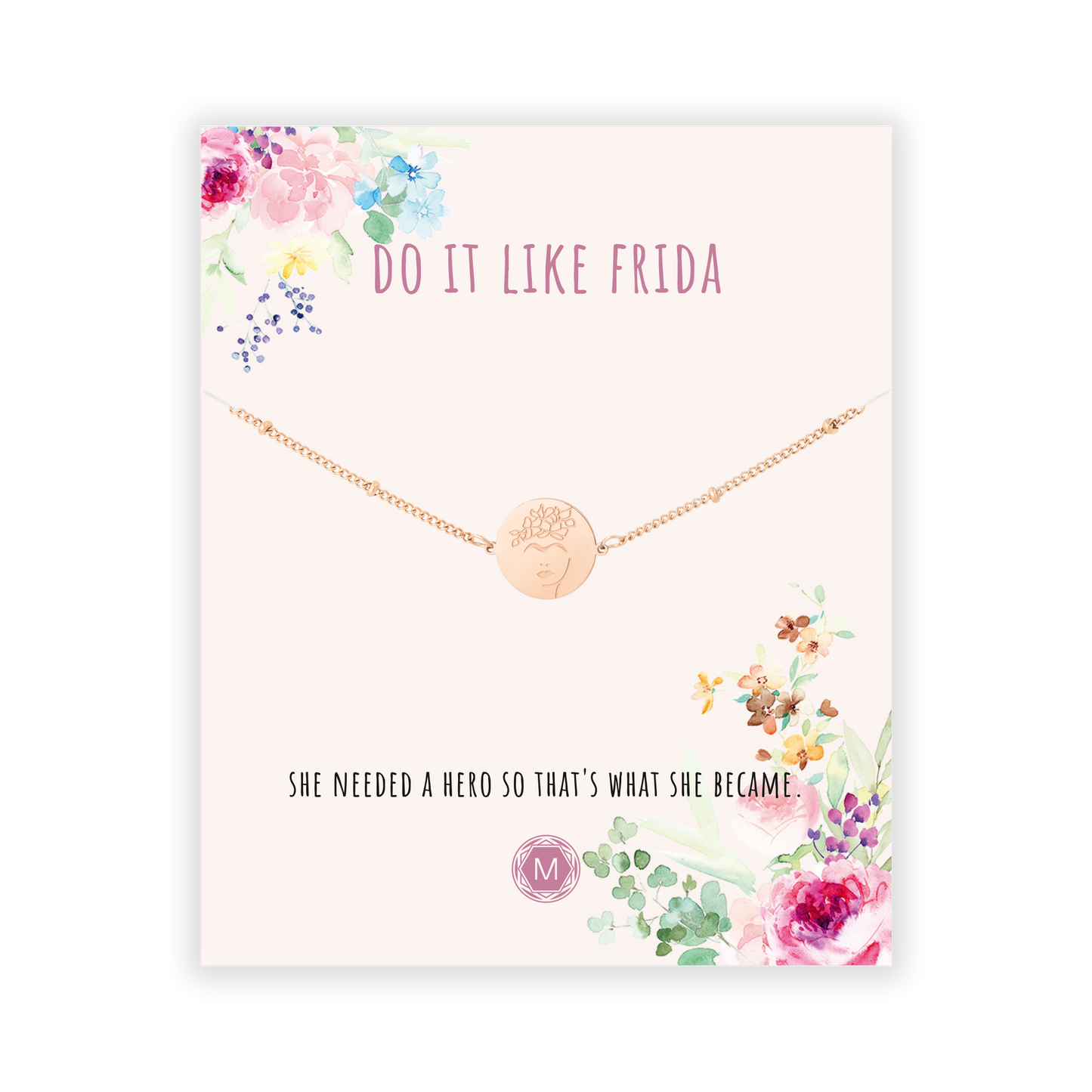 DO IT LIKE FRIDA Bracelet