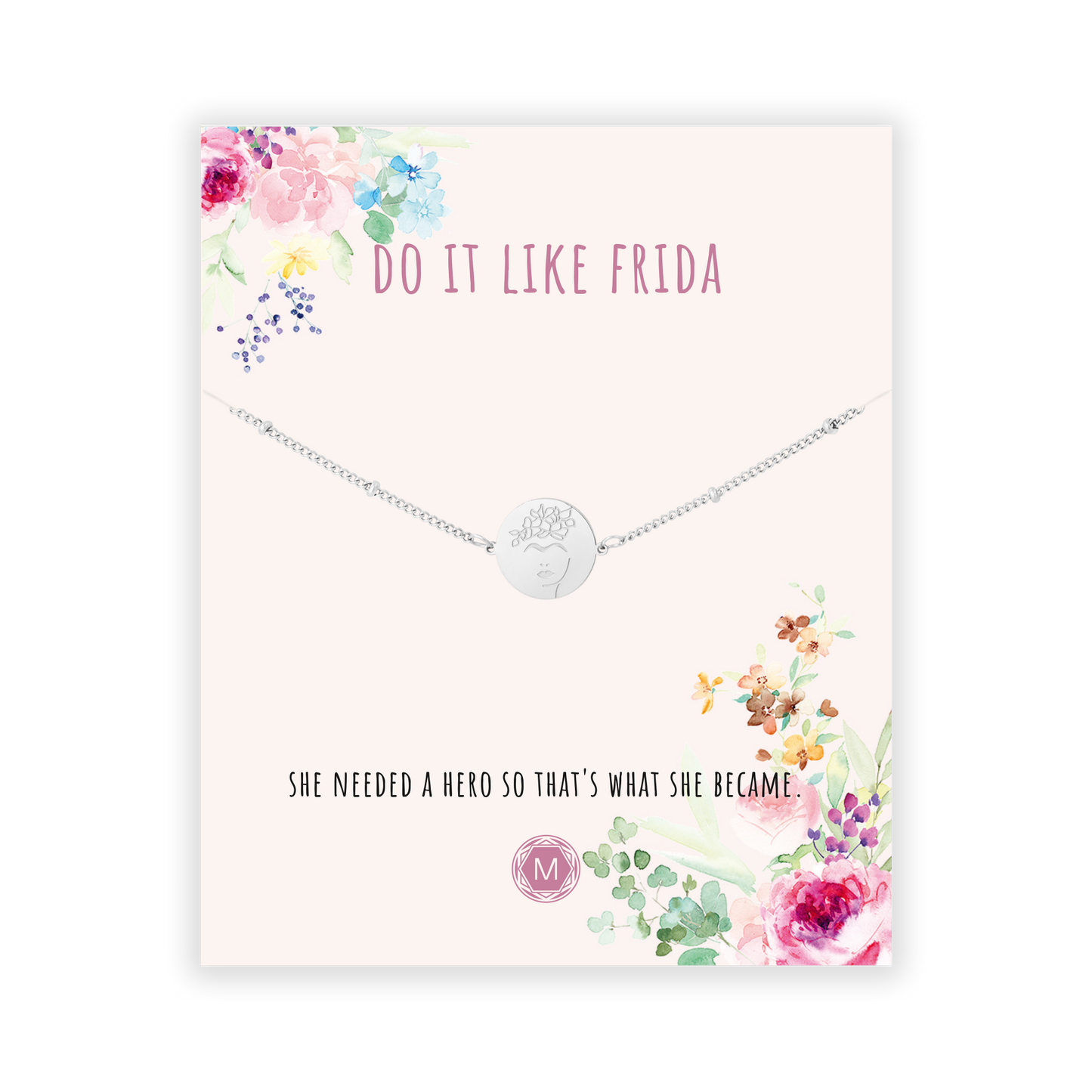 DO IT LIKE FRIDA Bracelet