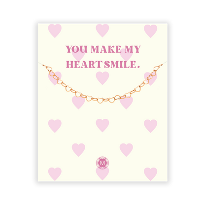 YOU MAKE MY HEART SMILE Bracelet