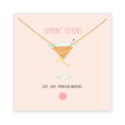 SIPPIN' SISTERS Necklace