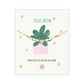 DEAR MOM (GROW) Bracelet