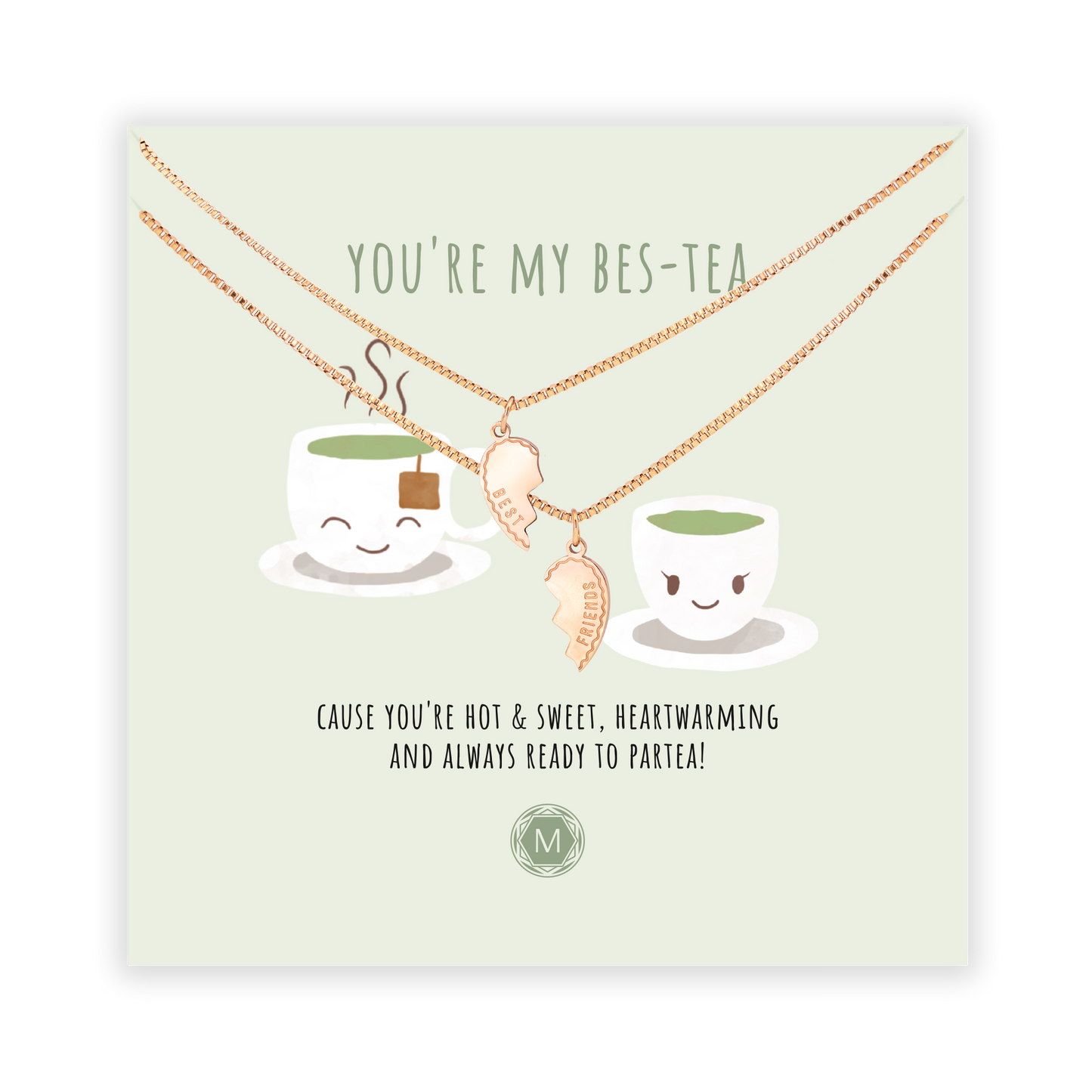 YOU'RE MY BES-TEA Necklace