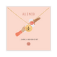 ALL I NEED Necklace