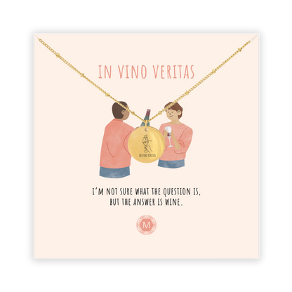 IN VINO VERITAS Necklace