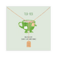 TEA-REX Necklace