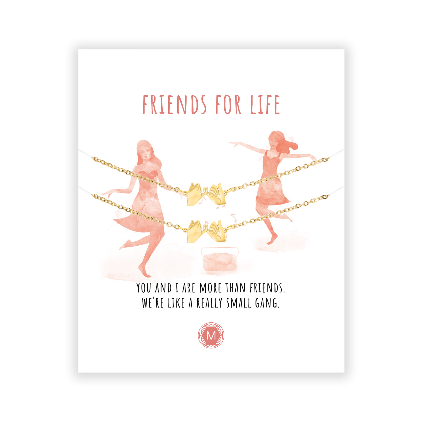 FRIENDS FOR LIFE 2x Bracelet